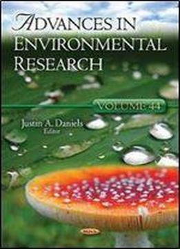 Advances In Environmental Research, Volume 44