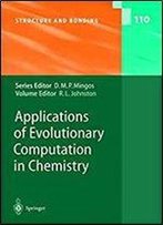 Applications Of Evolutionary Computation In Chemistry