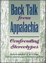 Back Talk From Appalachia: Confronting Stereotypes