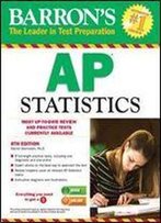 Barron's Ap Statistics, 8th Edition