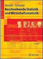 Beschreibende Statistik Und Wirtschaftsstatistik (Auflage: 3)