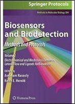 Biosensors And Biodetection: Methods And Protocols Volume 2