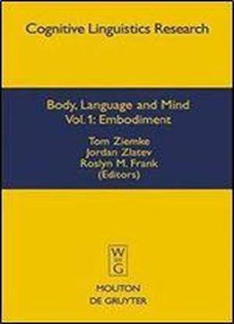 Body, Language And Mind: Volume 1