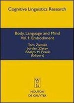 Body, Language And Mind: Volume 1