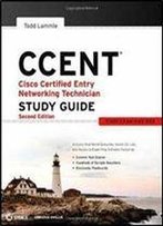 Ccent Cisco Certified Entry Networking Technician Study Guide: Icnd1 Exam 640-822