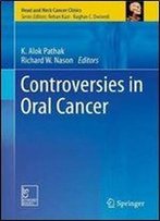 Controversies In Oral Cancer