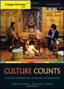 Culture Counts: A Concise Introduction To Cultural Anthropology, 2nd Edition