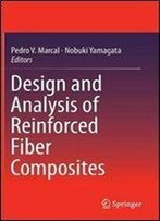 Design And Analysis Of Reinforced Fiber Composites