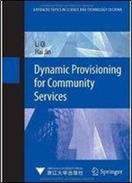 Dynamic Provisioning For Community Services