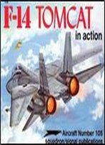 F-14 Tomcat In Action (Squadron Signal 1105)