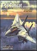 F-14 Tomcat In Action (Squadron Signal 1206)