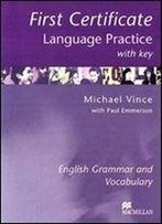 First Certificate Language Practice: With Key