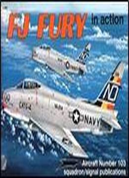 Fj Fury In Action (squadron Signal 1103)