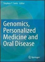 Genomics, Personalized Medicine And Oral Disease
