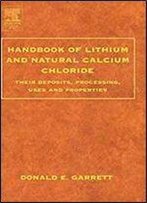Handbook Of Lithium And Natural Calcium Chloride