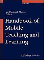 Handbook Of Mobile Teaching And Learning
