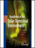 Handbook Of The Solar-Terrestrial Environment