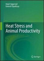 Heat Stress And Animal Productivity