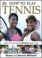 How To Play Tennis