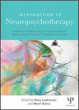 Introduction To Neuropsychotherapy