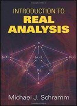 Introduction To Real Analysis