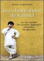 Jenny Nordberg, 'Les Clandestines De Kaboul'