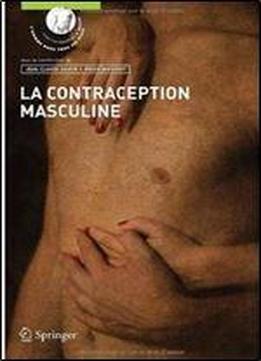 La Contraception Masculine