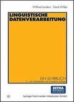 Linguistische Datenverarbeitung: Ein Lehrbuch