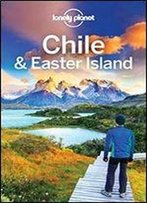 Lonely Planet Chile & Easter Island (Travel Guide)