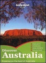Lonely Planet Discover Australia (Full Color Country Travel Guide), 2nd Edition