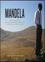 Mandela: A Film And Historical Companion