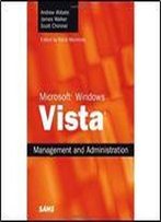 Microsoft Windows Vista Management And Administration
