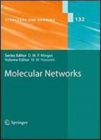 Molecular Networks (Structure And Bonding)