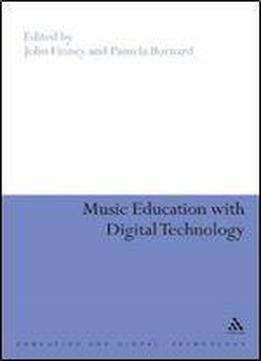 Music Education With Digital Technology