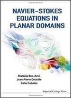 Navier-Stokes Equations In Planar Domains
