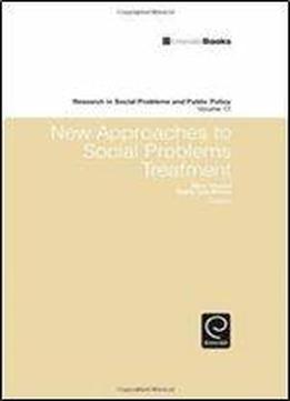 New Approaches To Social Problems Treatment