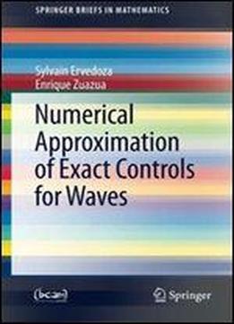 Numerical Approximation Of Exact Controls For Waves