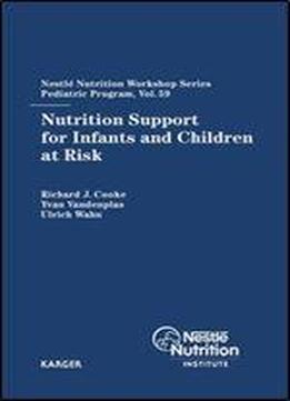 Nutrition Support For Infants And Children