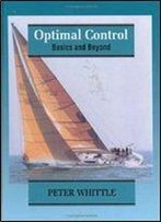 Optimal Control: Basics And Beyond