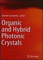 Organic And Hybrid Photonic Crystals