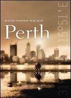 Perth (The City Series)