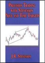 Precision Trading With Stevenson Price And Time Targets