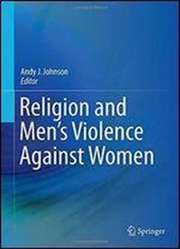 Religion And Men's Violence Against Women