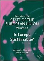 Report On The State Of The European Union: Is Europe Sustainable?