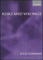 Risks And Wrongs
