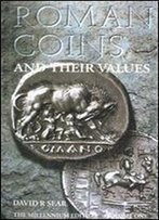 Roman Coins And Their Values, Vol. 1: The Republic And The Twelve Caesars 280 Bc-Ad 96