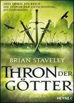 Staveley, Brian - Thron Der Gotter