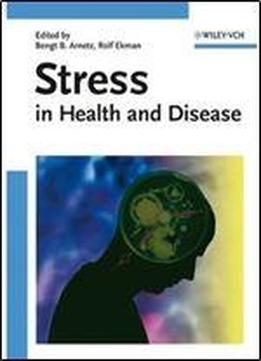 Stress In Health And Disease