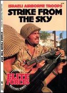 Strike From The Sky: Israeli Airborne Troops