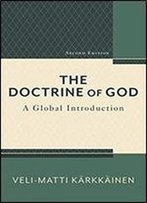 The Doctrine Of God: A Global Introduction